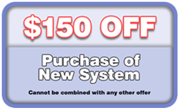 $150 Off Purchase of New System